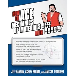 McGraw-Hill Education How To Ace Mechanics Of Materials With Jeff Hanson McGraw-Hill Education How To Ace Mechanics Of Materials With Jeff Hanson