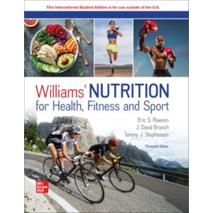McGraw-Hill Education Williams' Nutrition For Health Fitness And Sport Ise McGraw-Hill Education Williams' Nutrition For Health Fitness And Sport Ise