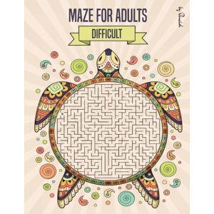 Lulu.com Maze For Adults Difficult : Maze Puzzle Book For Adults - 150 Difficult Mazes And Labyrinth - Big Book Of Mazes For Adults - Can You Escape The Maze? Lulu.com Maze For Adults Difficult : Maze Puzzle Book For Adults - 150 Difficult Mazes And Labyrinth - Big Book Of Mazes For Adults - Can You Escape The Maze?