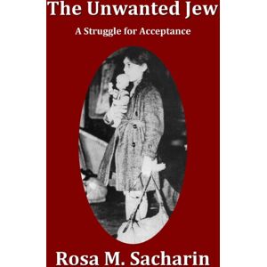 Lulu Press Inc The Unwanted Jew Lulu Press Inc The Unwanted Jew