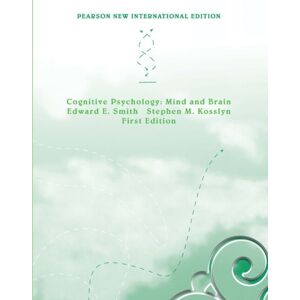 Pearson Education Limited Cognitive Psychology: Mind And Brain : Pearson International Edition Pearson Education Limited Cognitive Psychology: Mind And Brain : Pearson International Edition