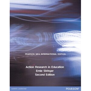Pearson Education Limited Action Research In Education : Pearson International Edition Pearson Education Limited Action Research In Education : Pearson International Edition