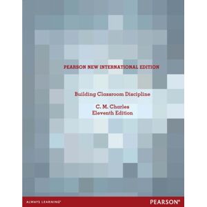 Pearson Education Limited Building Classroom Discipline : Pearson International Edition Pearson Education Limited Building Classroom Discipline : Pearson International Edition