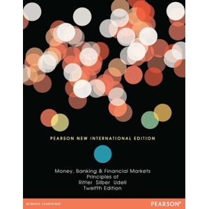 Pearson Education Limited Principles Of Money, Banking & Financial Markets : Pearson International Edition Pearson Education Limited Principles Of Money, Banking & Financial Markets : Pearson International Edition