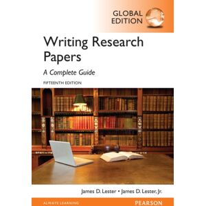 Pearson Education Limited Writing Research Papers: A Complete Guide, Global Edition Pearson Education Limited Writing Research Papers: A Complete Guide, Global Edition