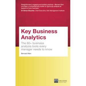 Pearson Education Limited Key Business Analytics, Travel Edition : The 60+ Tools Every Manager Needs To Turn Data Into Insights Pearson Education Limited Key Business Analytics, Travel Edition : The 60+ Tools Every Manager Needs To Turn Data Into Insights