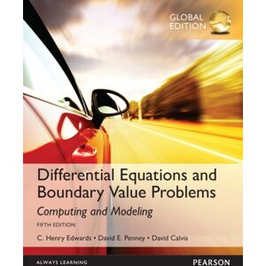 Pearson Education Limited Differential Equations And Boundary Problems: Computing And Modeling, Global Edition Pearson Education Limited Differential Equations And Boundary Problems: Computing And Modeling, Global Edition