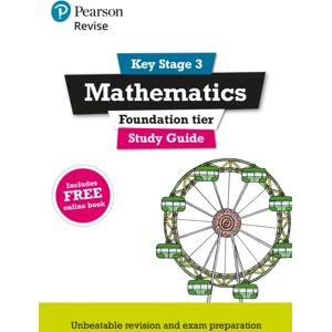 Pearson Education Limited Pearson Revise Key Stage 3 Maths (Foundation) Study Guide For Preparing For Gcses In 2025, 2026: Gcse Preparation Pearson Education Limited Pearson Revise Key Stage 3 Maths (Foundation) Study Guide For Preparing For Gcses In 2025, 2026: Gcse Preparation