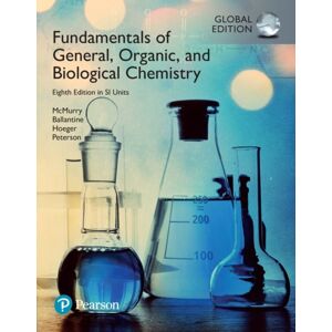 Pearson Education Limited Fundamentals Of General, Organic And Biological Chemistry, Si Edition + Mastering Chemistry With Pearson Etext (Package) Pearson Education Limited Fundamentals Of General, Organic And Biological Chemistry, Si Edition + Mastering Chemistry With Pearson Etext (Package)