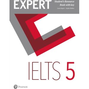 Pearson Education Limited Expert Ielts 5 Student'S Resource Book With Key Pearson Education Limited Expert Ielts 5 Student'S Resource Book With Key