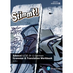 Pearson Education Limited Stimmt! Edexcel Gcse German Grammar And Translation Workbook Pearson Education Limited Stimmt! Edexcel Gcse German Grammar And Translation Workbook