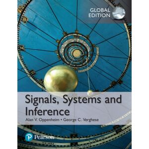 Pearson Education Limited Signals, Systems And Inference, Global Edition Pearson Education Limited Signals, Systems And Inference, Global Edition