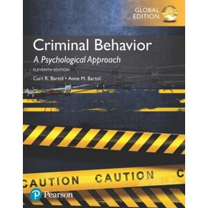 Pearson Education Limited Criminal Behavior: A Psychological Approach, Global Edition Pearson Education Limited Criminal Behavior: A Psychological Approach, Global Edition
