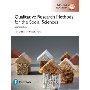 Pearson Education Limited Qualitative Research Methods For The Social Sciences, Global Edition Pearson Education Limited Qualitative Research Methods For The Social Sciences, Global Edition