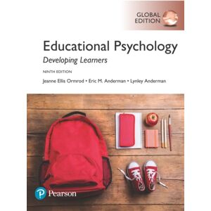 Pearson Education Limited Educational Psychology: Developing Learners, Global Edition Pearson Education Limited Educational Psychology: Developing Learners, Global Edition