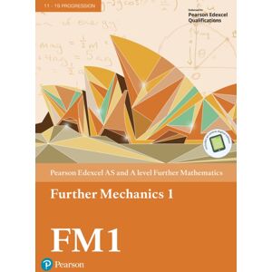 Pearson Education Limited Pearson Edexcel As And A Level Further Mathematics Further Mechanics 1 Textbook + E-Book Pearson Education Limited Pearson Edexcel As And A Level Further Mathematics Further Mechanics 1 Textbook + E-Book