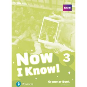 Pearson Education Limited Now I Know 3 Grammar Book Pearson Education Limited Now I Know 3 Grammar Book