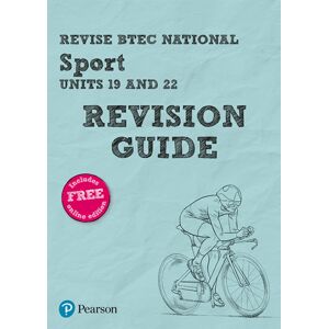 Pearson Education Limited Pearson Revise Btec National Sport Units 19 & 22 Revision Guide Inc Online Edition - For 2025 Exams Pearson Education Limited Pearson Revise Btec National Sport Units 19 & 22 Revision Guide Inc Online Edition - For 2025 Exams