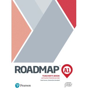 Pearson Education Limited Roadmap A1 Teacher'S Book With Teacher'S Portal Access Code Pearson Education Limited Roadmap A1 Teacher'S Book With Teacher'S Portal Access Code