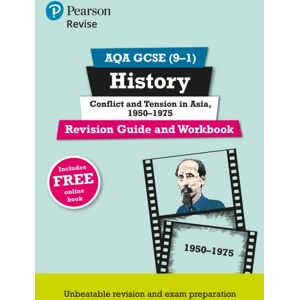 Pearson Education Limited Pearson Revise Aqa Gcse History Conflict And Tension In Asia, 1950-1975 Revision Guide And Workbook Incl. Online Revision And Quizzes - For 2025 And 2026 Exams Pearson Education Limited Pearson Revise Aqa Gcse History Conflict And Tension In Asia, 1950-1975 Revision Guide And Workbook Incl. Online Revision And Quizzes - For 2025 And 2026 Exams