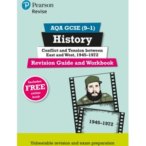 Pearson Education Limited Pearson Revise Aqa Gcse History Conflict And Tension Between East And West, 1945-1972 Revision Guide And Workbook: For 2025 And 2026 Exam Incl. Online Revision And Quizzes - For 2025 And 2026 Exams Pearson Education Limited Pearson Revise Aqa Gcse History Conflict And Tension Between East And West, 1945-1972 Revision Guide And Workbook: For 2025 And 2026 Exam Incl. Online Revision And Quizzes - For 2025 And 2026 Exams