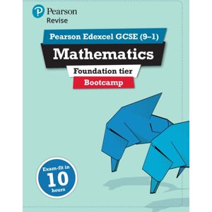 Pearson Education Limited Pearson Revise Edexcel Gcse Maths (Foundation) Bootcamp - For 2026, 2027 Exams Pearson Education Limited Pearson Revise Edexcel Gcse Maths (Foundation) Bootcamp - For 2026, 2027 Exams