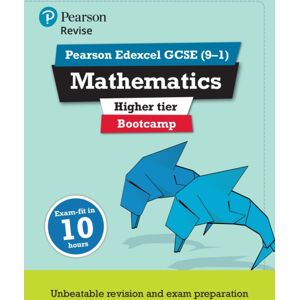 Pearson Education Limited Pearson Revise Edexcel Gcse Maths (Higher) Bootcamp - For 2026, 2027 Exams Pearson Education Limited Pearson Revise Edexcel Gcse Maths (Higher) Bootcamp - For 2026, 2027 Exams