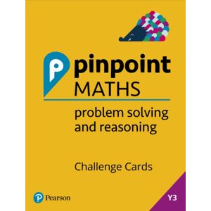 Pearson Education Limited Pinpoint Maths Year 3 Problem Solving And Reasoning Challenge Cards : Y3 Problem Solving And Reasoning Pk Pearson Education Limited Pinpoint Maths Year 3 Problem Solving And Reasoning Challenge Cards : Y3 Problem Solving And Reasoning Pk