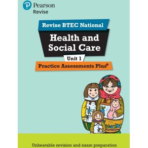 Pearson Education Limited Pearson Revise Btec National Health And Social Care Practice Assessments Plus U1 - For 2025 Exams Pearson Education Limited Pearson Revise Btec National Health And Social Care Practice Assessments Plus U1 - For 2025 Exams