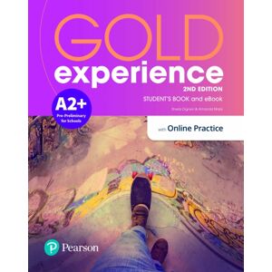 Pearson Education Limited Gold Experience 2ed A2+ Student'S Book & With Online Practice Pearson Education Limited Gold Experience 2ed A2+ Student'S Book & With Online Practice