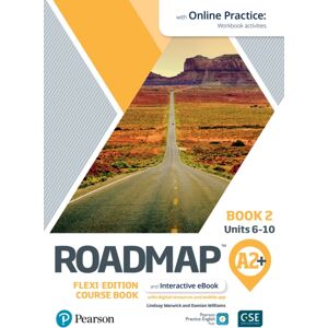 Pearson Education Limited Roadmap A2+ Flexi Edition Course Book 2 With And Online Practice Access Pearson Education Limited Roadmap A2+ Flexi Edition Course Book 2 With And Online Practice Access