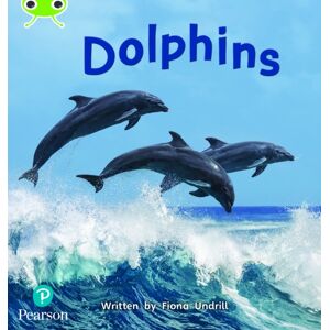 Pearson Education Limited Bug Club Phonics - Phase 5 Unit 13: Dolphins Pearson Education Limited Bug Club Phonics - Phase 5 Unit 13: Dolphins