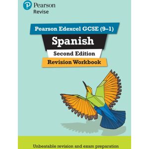 Pearson Education Limited Pearson Revise Edexcel Gcse Spanish Revision Workbook - For 2025 Exams Pearson Education Limited Pearson Revise Edexcel Gcse Spanish Revision Workbook - For 2025 Exams