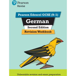 Pearson Education Limited Pearson Revise Edexcel Gcse German Revision Workbook - For 2025 Exams Pearson Education Limited Pearson Revise Edexcel Gcse German Revision Workbook - For 2025 Exams