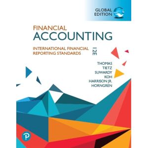 Pearson Education Limited Financial Accounting, Global Edition Pearson Education Limited Financial Accounting, Global Edition