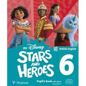 Pearson Education Limited My Disney Stars And Heroes British Edition Level 6 Pupil'S Book With And Digital Activities Pearson Education Limited My Disney Stars And Heroes British Edition Level 6 Pupil'S Book With And Digital Activities