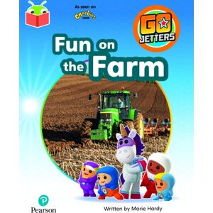 Pearson Education Limited Bug Club Independent Phase 3 Unit 10: Go Jetters: Fun On The Farm Pearson Education Limited Bug Club Independent Phase 3 Unit 10: Go Jetters: Fun On The Farm