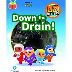 Pearson Education Limited Bug Club Independent Phase 3 Unit 11: Go Jetters: Down The Drain Pearson Education Limited Bug Club Independent Phase 3 Unit 11: Go Jetters: Down The Drain