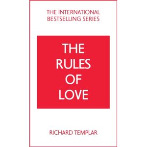 Pearson Education Limited The Rules Of Love: A Personal Code For Happier, More Fulfilling Relationships Pearson Education Limited The Rules Of Love: A Personal Code For Happier, More Fulfilling Relationships