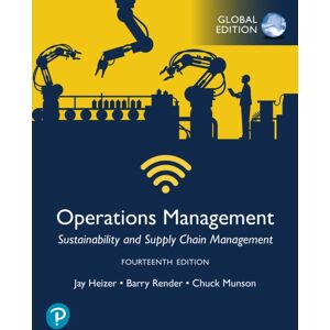 Pearson Education Limited Operations Management: Sustainability And Supply Chain Management, Global Edition Pearson Education Limited Operations Management: Sustainability And Supply Chain Management, Global Edition
