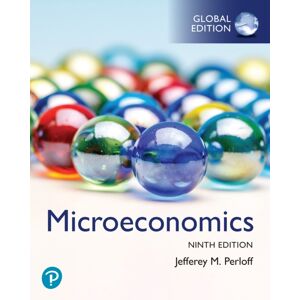 Pearson Education Limited Microeconomics, Global Edition Pearson Education Limited Microeconomics, Global Edition