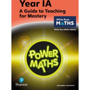 Pearson Education Limited Power Maths Teaching Guide 1a - White Rose Maths Edition Pearson Education Limited Power Maths Teaching Guide 1a - White Rose Maths Edition
