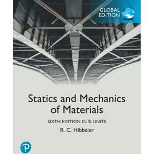 Pearson Education Limited Statics And Mechanics Of Materials, Si Units Pearson Education Limited Statics And Mechanics Of Materials, Si Units