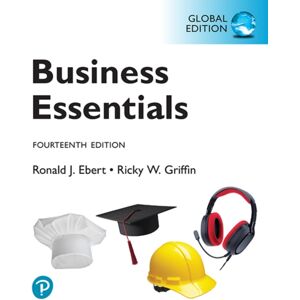 Pearson Education Limited Business Essentials -- Global Edition Pearson Education Limited Business Essentials -- Global Edition