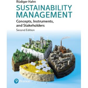 Pearson Education Limited Sustainability Management: Concepts, Instruments, And Stakeholders Pearson Education Limited Sustainability Management: Concepts, Instruments, And Stakeholders
