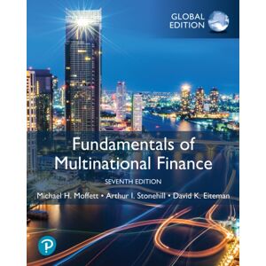 Pearson Education Limited Fundamentals Of Multinational Finance, Global Edition Pearson Education Limited Fundamentals Of Multinational Finance, Global Edition
