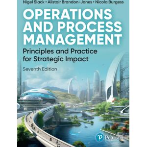 Pearson Education Limited Operations And Process Management Pearson Education Limited Operations And Process Management