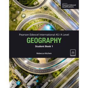 Pearson Education Limited Pearson Edexcel International As-Level Geography Student Book W/code Pearson Education Limited Pearson Edexcel International As-Level Geography Student Book W/code