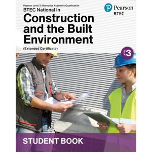 Pearson Education Limited L3 Aaq Btec National 2025 Construction And The Built Environment Ext Cert Student Book (Print) Pearson Education Limited L3 Aaq Btec National 2025 Construction And The Built Environment Ext Cert Student Book (Print)