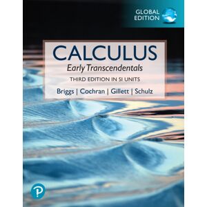 Pearson Education Limited Calculus: Early Transcendentals, Global Edition Pearson Education Limited Calculus: Early Transcendentals, Global Edition
